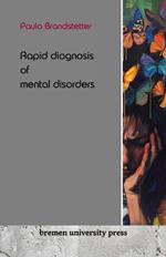 Rapid diagnosis of mental disorders
