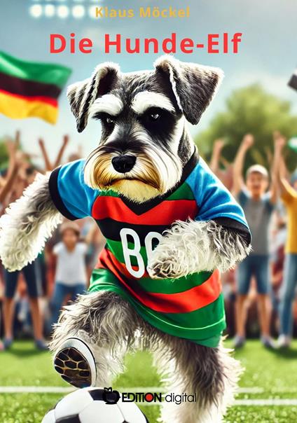 Die Hunde-Elf - Klaus Möckel - ebook