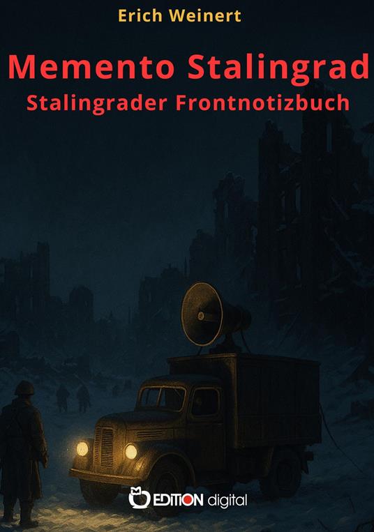Memento Stalingrad. Stalingrader Frontnotizbuch
