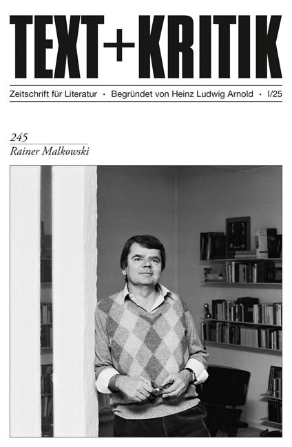 TEXT + KRITIK 245 - Rainer Malkowski