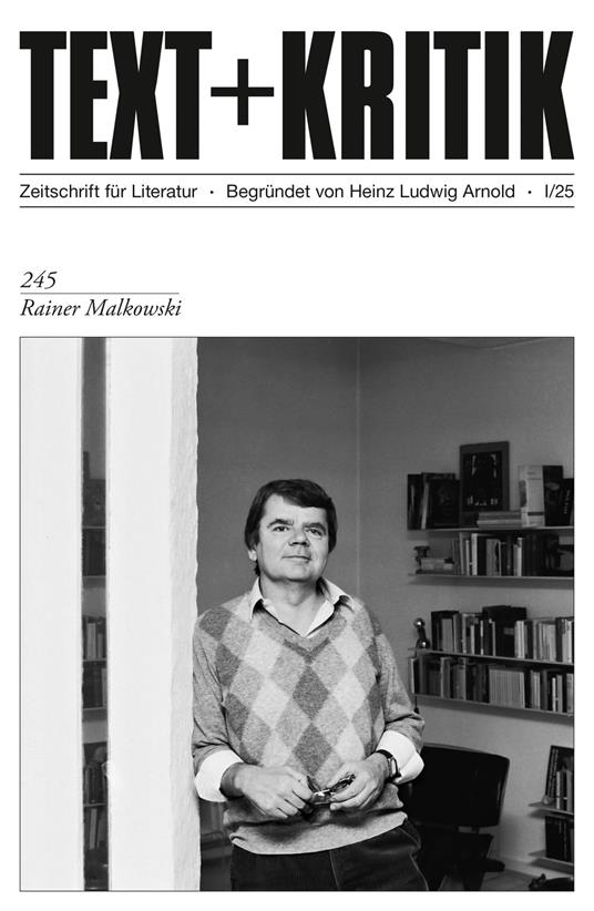 TEXT + KRITIK 245 - Rainer Malkowski