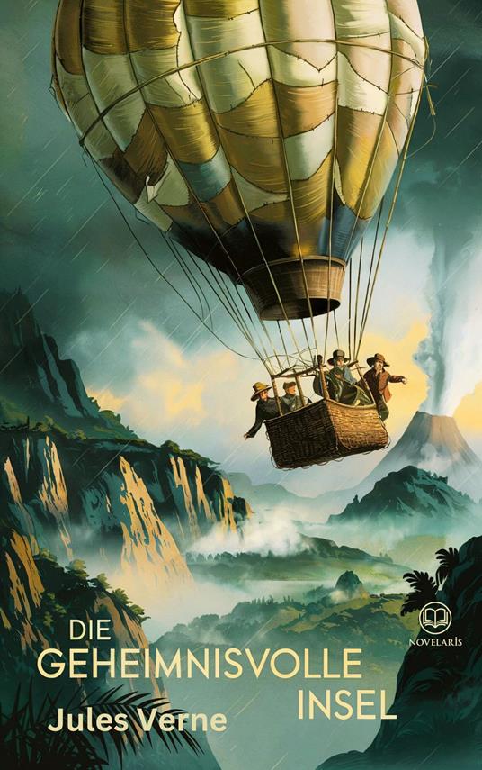 Jules Verne: Die geheimnisvolle Insel (Novelaris Klassik) - Jules Verne - ebook