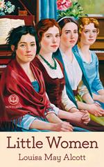 Louisa May Alcott: Little Women