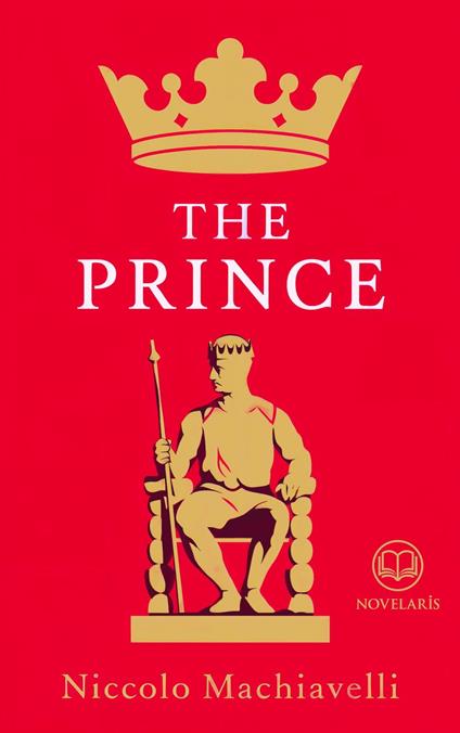 The Prince by Machiavelli
