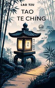Lao Tzu – Tao te ching