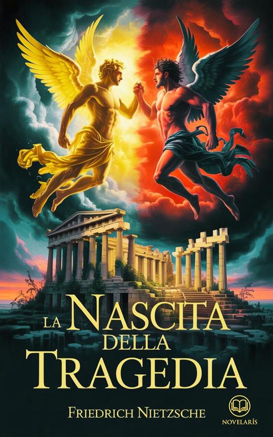La nascita della tragedia - Friedrich Nietzsche,Massimo Castiglione - ebook