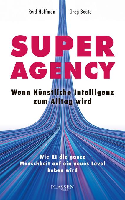 Superagency: Wenn Künstliche Intelligenz zum Alltag wird