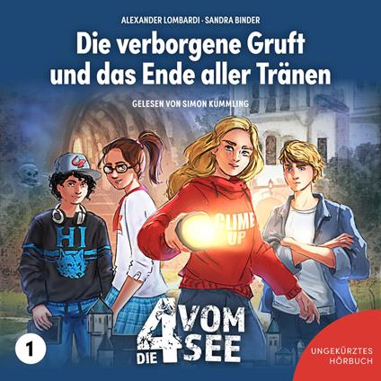 Die verborgene Gruft und das Ende aller Tränen