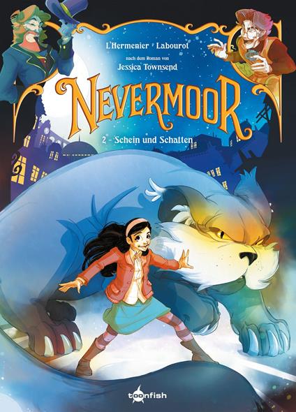 Nevermoor. Band 2 - Thomas Labourot,Maxe L'Hermenier,Jessica Townsend - ebook