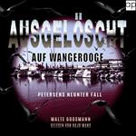 Ausgelöscht auf Wangerooge