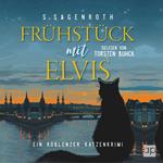 Frühstück mit Elvis