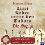 Zwei Leben unter den Tudors