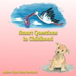 Smart Questions in Childhood