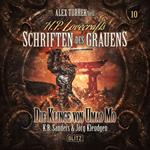 H. P. Lovecrafts Schriften des Grauens - Folge 10: Die Klinge von Umao Mo