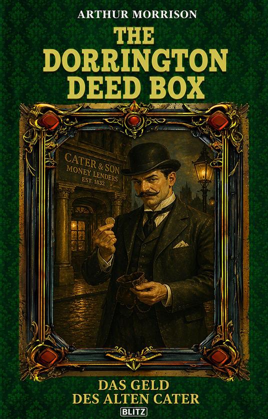 The Dorrington Deed Box 06: Das Geld des Alten Cater