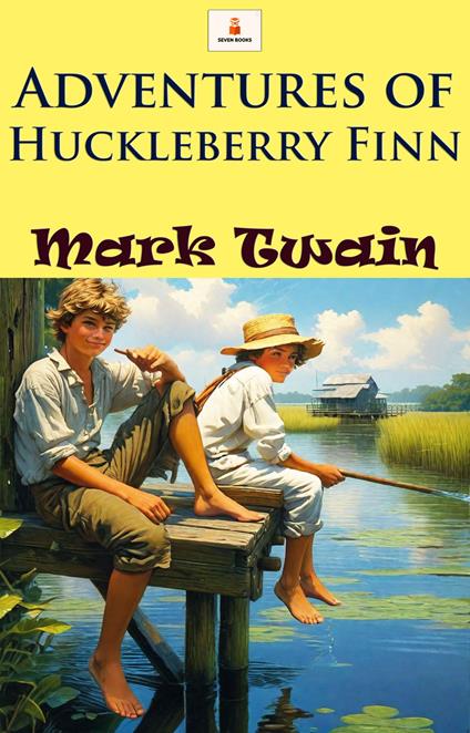 Adventures of Huckleberry Finn - Mark Twain - ebook