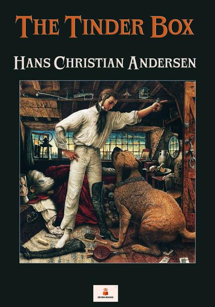The Tinder Box - Hans Christian Andersen - ebook