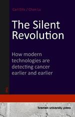 The Silent Revolution: How modern technologies are detecting cancer earlier and earlier