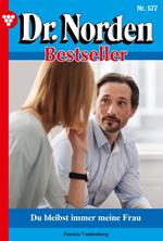 Du bleibst immer meine Frau