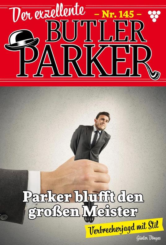 Parker blufft den großen Meister