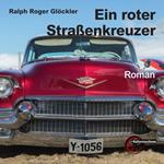 Ein roter Straßenkreuzer