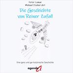Die Geschichte von Reiner Zufall