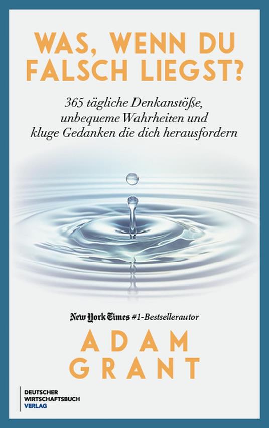 Was, wenn du falschliegst?