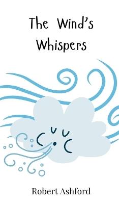 The Wind's Whispers - Robert Ashford - cover