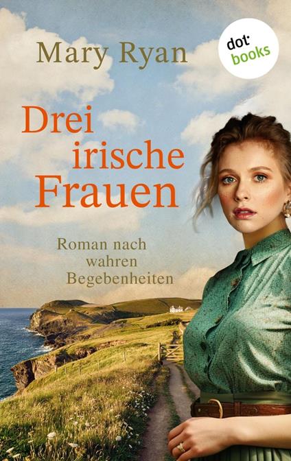 Drei irische Frauen - Ryan Mary,Sonja Schuhmacher - ebook