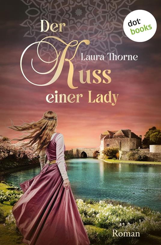Der Kuss einer Lady - Laura Thorne - ebook