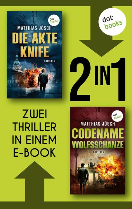Die Akte Knife & Codename Wolfsschanze