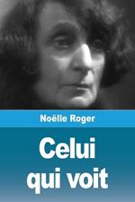 Celui qui voit