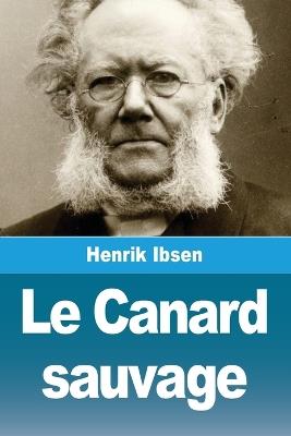 Le Canard sauvage - Henrik Ibsen - cover