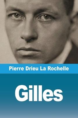 Gilles - Pierre Drieu La Rochelle - cover