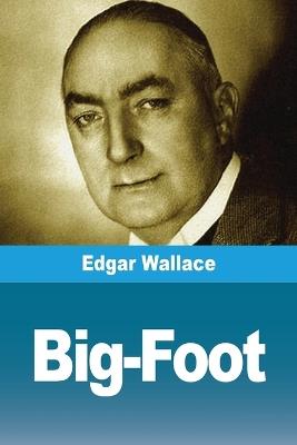 Big-Foot - Edgar Wallace - cover