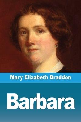 Barbara - Mary Elizabeth Braddon - cover