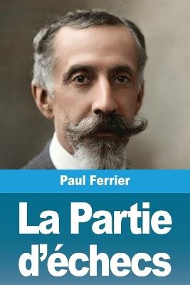 La Partie d'échecs - Paul Ferrier - cover
