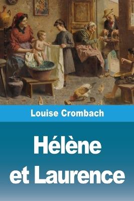 Hélène et Laurence - Louise Crombach - cover
