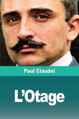 L'Otage - Paul Claudel - cover