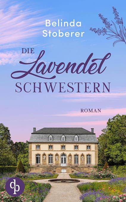 Die Lavendelschwestern