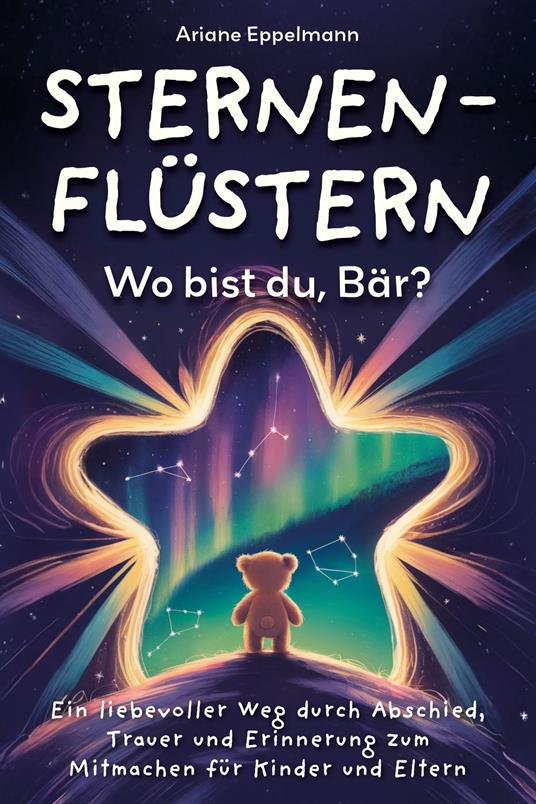 Sternenflüstern – Wo bist du, Bär?