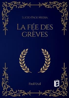 La fée des grèves - Paul Féval - cover
