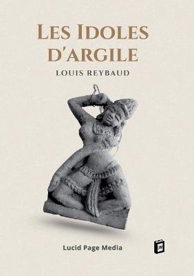Les Idoles d'argile - Louis Reybaud - cover