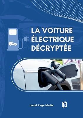 La Voiture Électrique Décryptée - Paul Brémond - cover