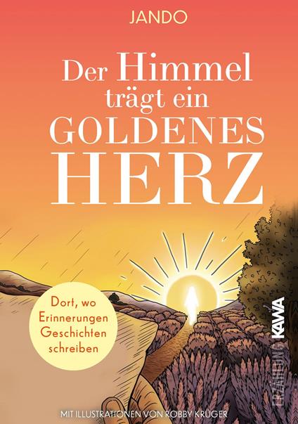 Der Himmel trägt ein goldenes Herz