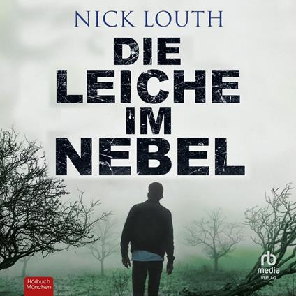Die Leiche im Nebel