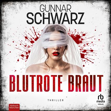Blutrote Braut