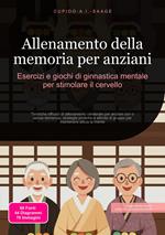 Allenamento della memoria per anziani