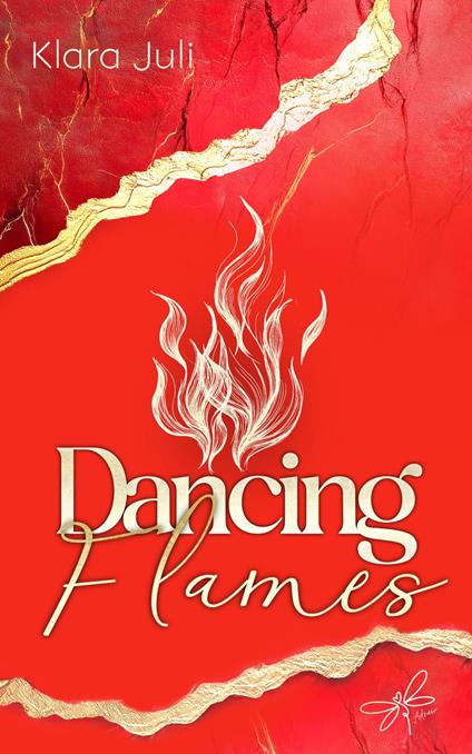 Dancing Flames - Klara Juli - ebook