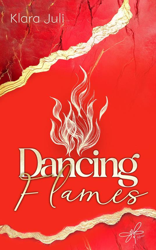Dancing Flames - Klara Juli - ebook